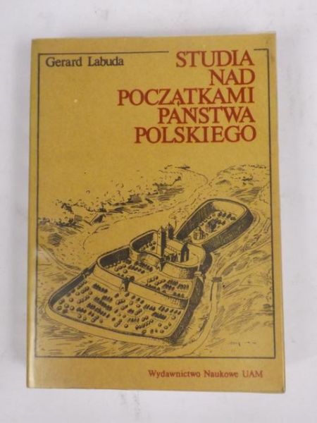 Studia nad początkami państwa polskiego