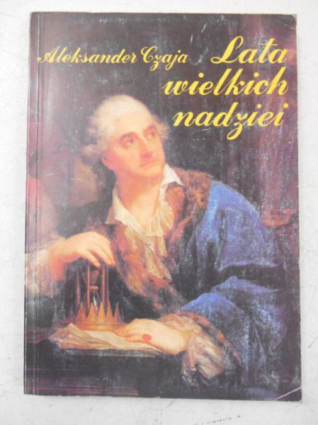 Lata wielkich nadziei