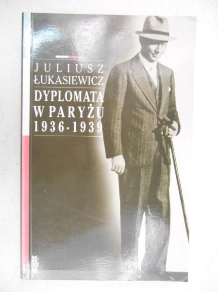 Dyplomata w Paryżu 1936-1939