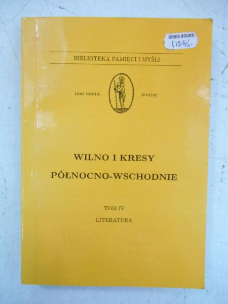Wilno i kresy północno-wschodnie