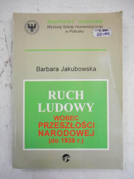 Ruch ludowy wobec przeszłości narodowej (do 1939 r.)