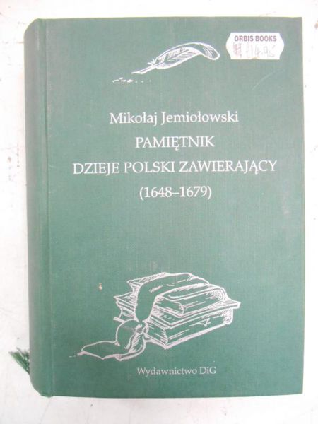 Pamiętnik dzieje Polski zawierający (1648-1679)