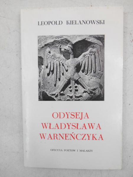 Odyseja Władysława Warneńczyka