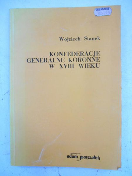 Konfederacje generalne koronne w XVIII wieku