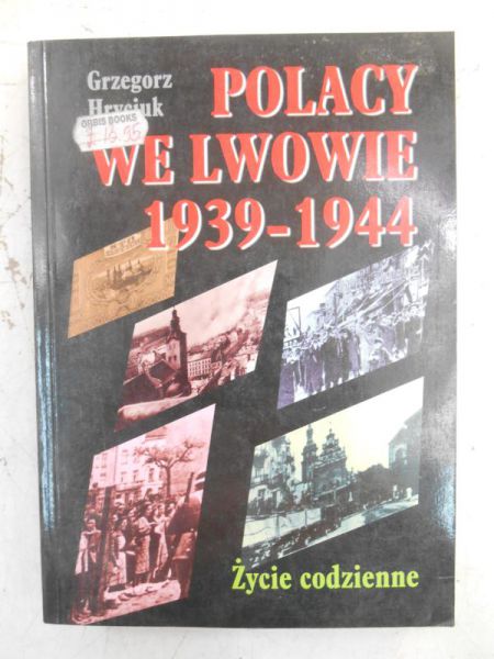 Polacy we Lwowie 1939-1944