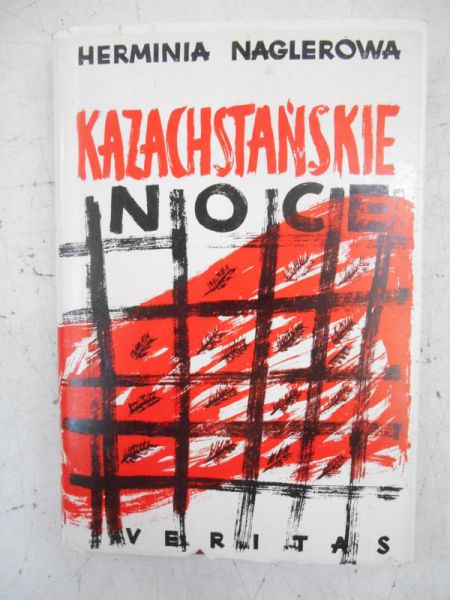 Naglerowa Herminia - Kazachstańskie noce