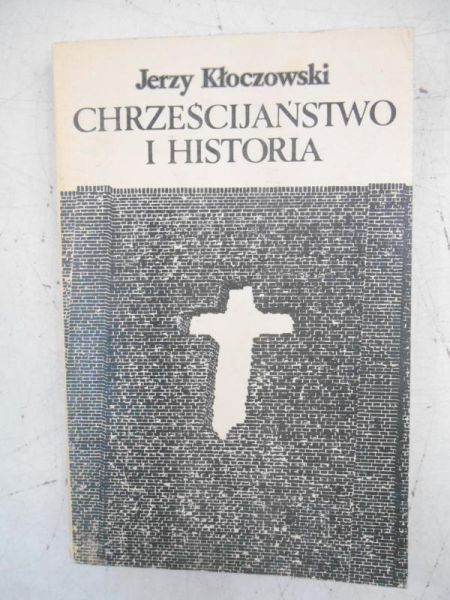 Chrześcijaństwo i historia