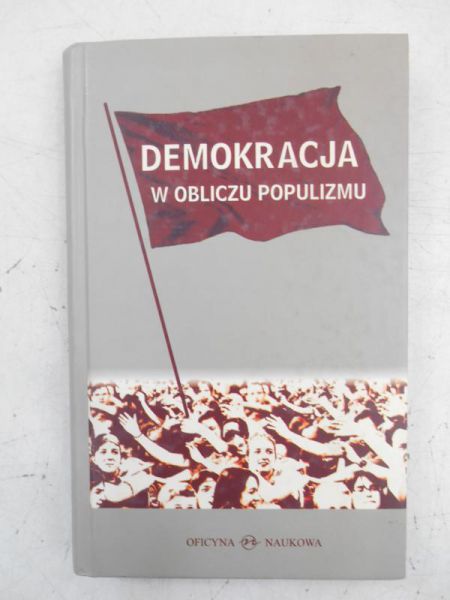 Demokracja w obliczu populizmu