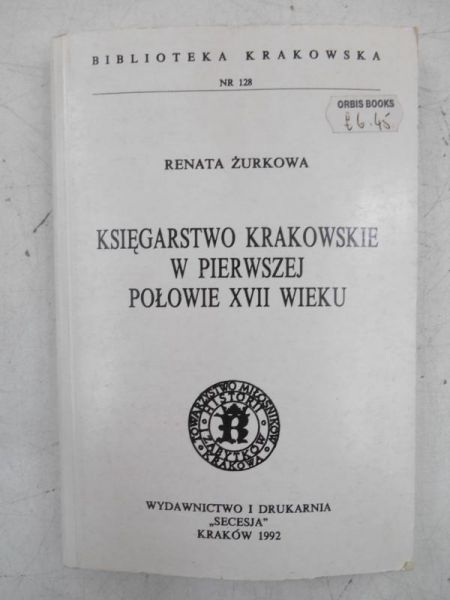 Księgarstwo krakowskie w pierwszej połowie XVII wieku