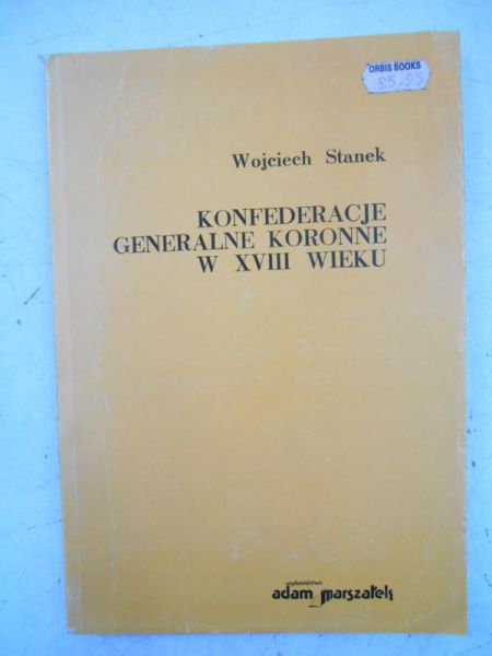 Konfederacje generalne koronne w XVIII wieku