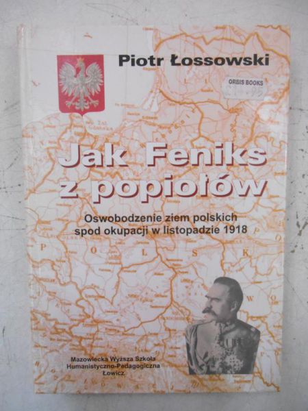 Jak Feniks z popiołów