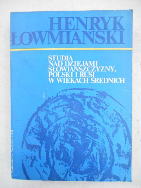 Studia nad dziejami Słowiańszczyzny, Polski i Rusi w wiekach średnich