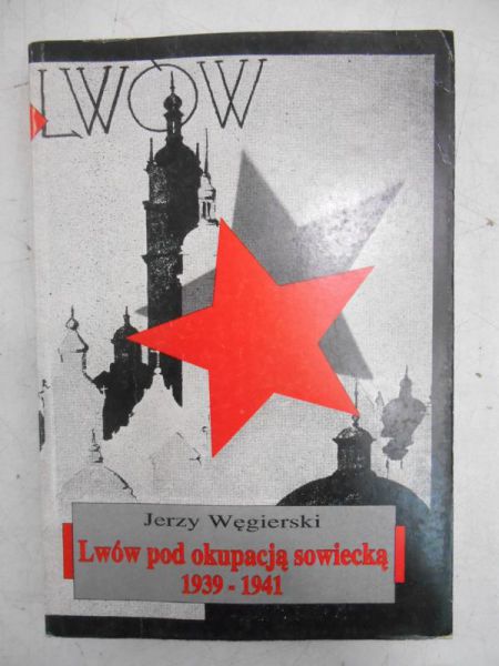 Lwów pod okupacją sowiecką 1939-1941
