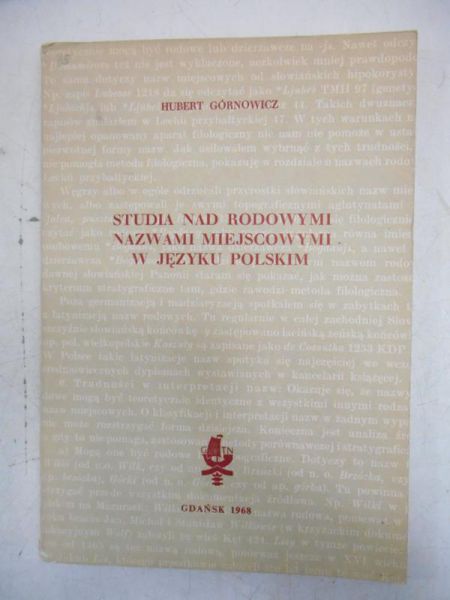 Studia nad rodowymi nazwami miejscowymi w języku polskim