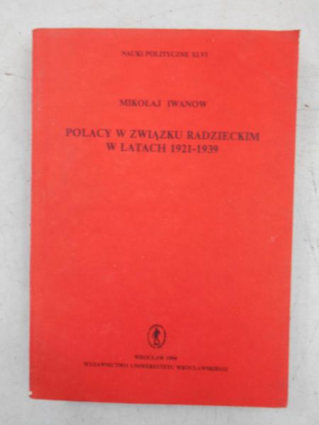 Polacy w Związku Radzieckim w latach 1921-1939