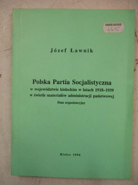 Polska Partia Socjalistyczna w województwie kieleckim w latach 1918-1939