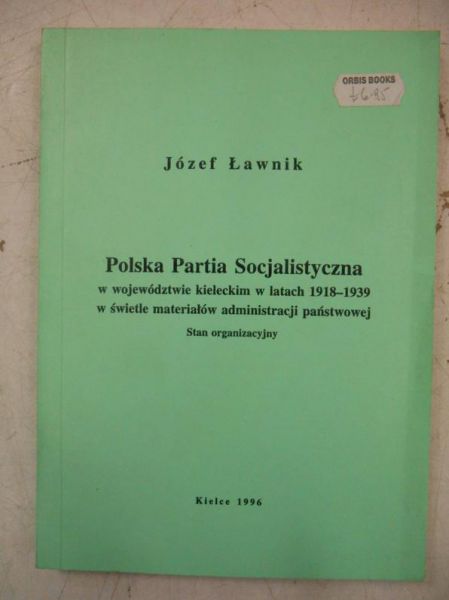 Polska Partia Socjalistyczna w województwie kieleckim w latach 1918-1939