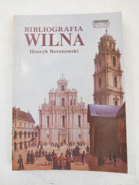 Bibliografia Wilna, Tom I