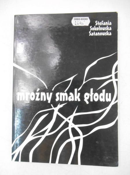 Mroźny smak głodu