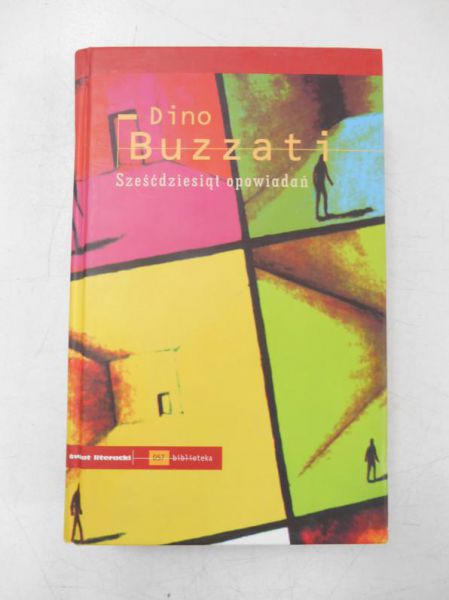 Buzzati Dino - Sześćdziesiąt opowiadań