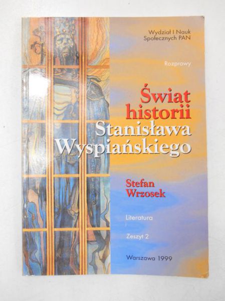 Świat historii Stanisława Wyspiańskiego, zeszyt 2