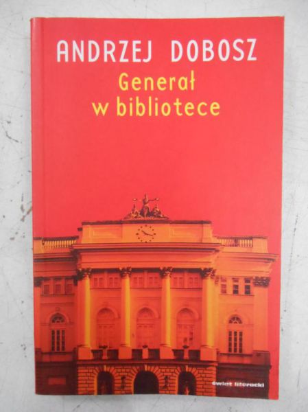 Dobosz Andrzej - Generał w bibliotece