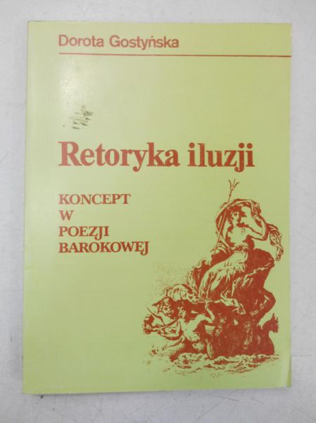 Retoryka iluzji: koncept  w iluzji barokowej