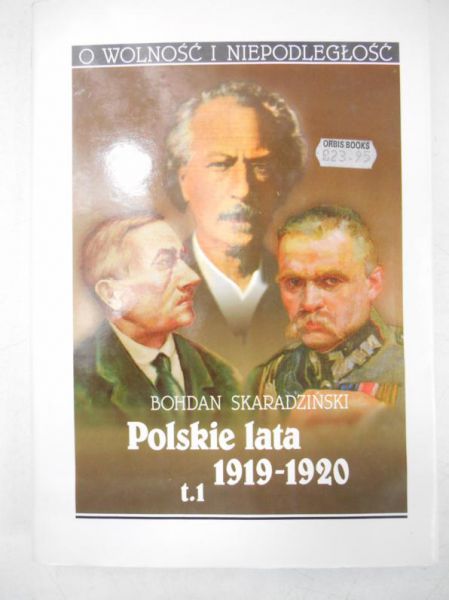 Polskie lata 1919 - 1920, Tom I