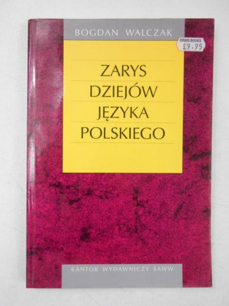Zarys dziejów języka polskiego