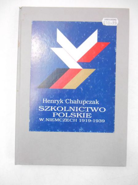 Szkolnictwo polskie w Niemczech 1919-1939