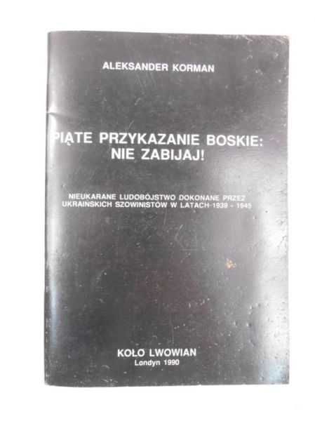 Piąte przykazanie boskie: nie zabijaj!