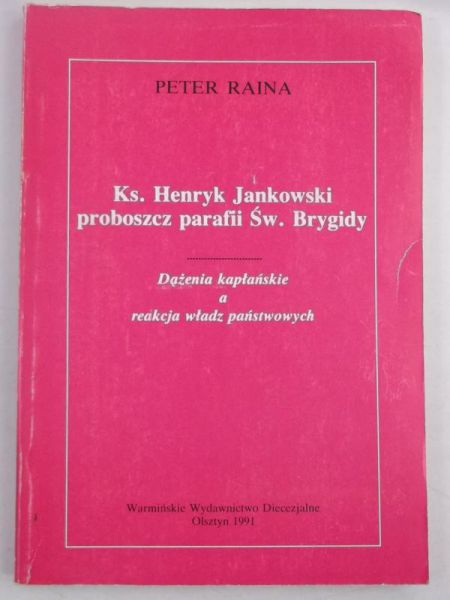 Ksiądz Henryk Jankowski proboszcz parafii Św. Brygidy