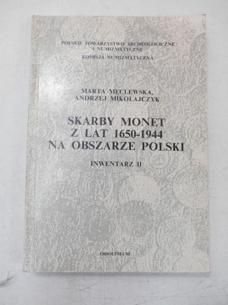 Skarby monet z lat 1650-1944 na obszarze Polski