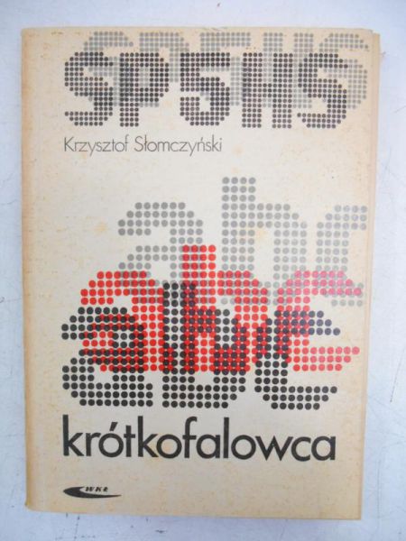 Słomczyński Krzysztof - Abc krótkofalowca