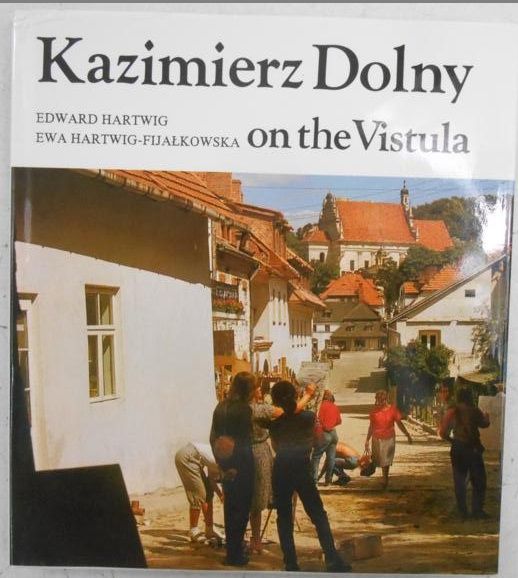 Hartwig Edward - Kazimierz Dolny on the Vistula