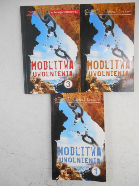 Lozano Neal - Modlitwa uwolnienia, Tom I-III