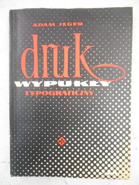 Druk wypukły typograficzny
