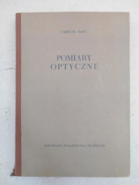 Hanc T. - Pomiary optyczne