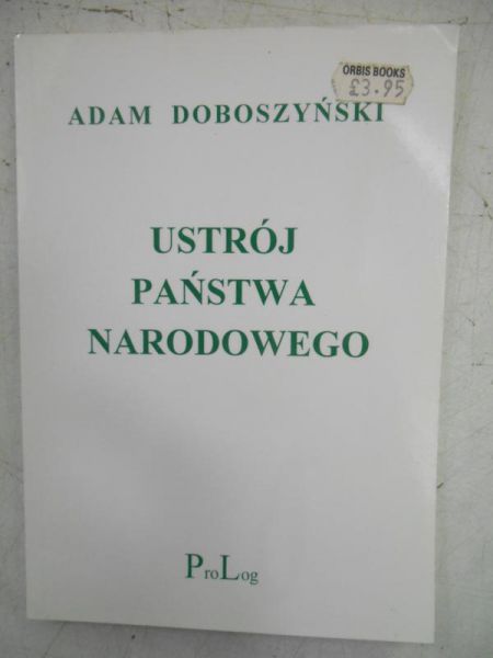 Doboszyński Adam - Ustrój państwa narodowego