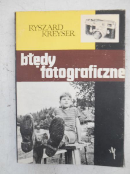 Kreyser Ryszard - Błędy fotograficzne