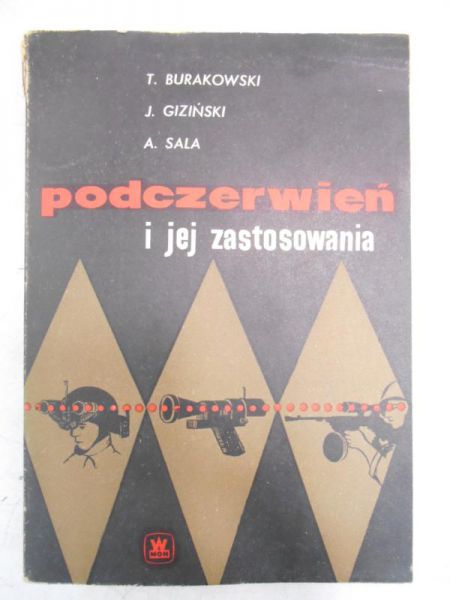 Burakowski T.  - Podczerwień i jej zastosowania