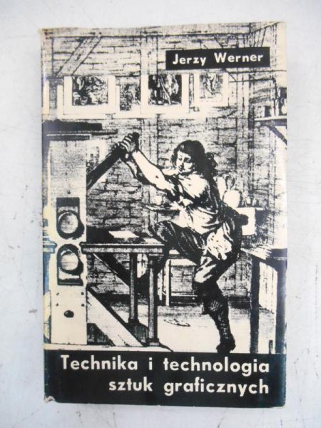 Technika i technologia sztuk graficznych