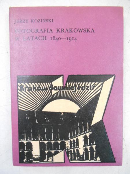 Fotografia krakowska w latach 1840 - 1914