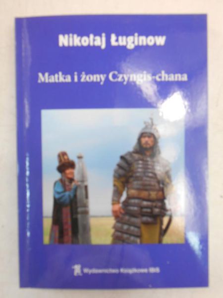 Matka i żony Czyngis-chana