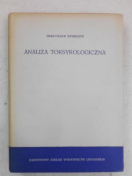 Analiza toksykologiczna