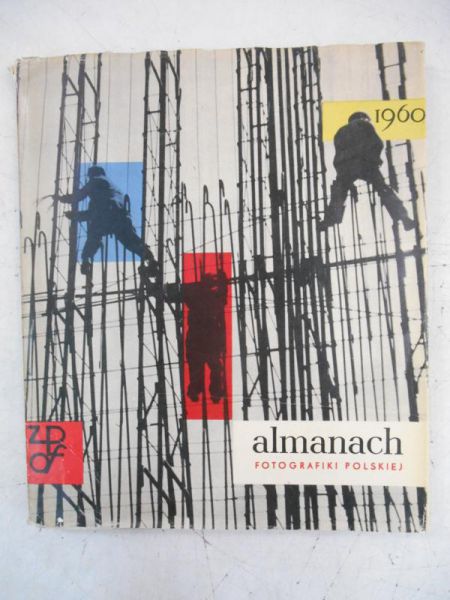 Johann Adam (red.) - Almanach fotografiki polskiej 1960