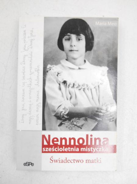 Nennolina Sześcioletnia mistyczka