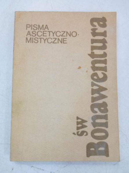 Pisma ascetyczno-mistyczne