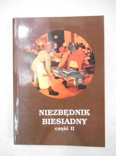 Niezbędnik biesiadny, część II