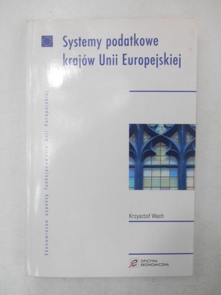 Systemy podatkowe krajów Unii Europejskiej